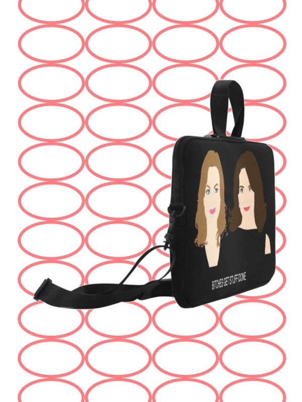 tina fey & amy poehler . bitches get stuff done! laptop sleeve - Image 3