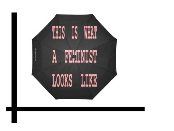 this is what a feminist looks like automatic umbrella . original design - Image 2